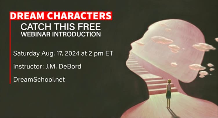 WEBNARS Dream Characters: How to Interpret and Analyze